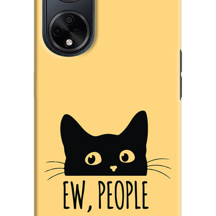 Ew People Catitude Oppo F23 Hard Case Back Cover by Casekaro