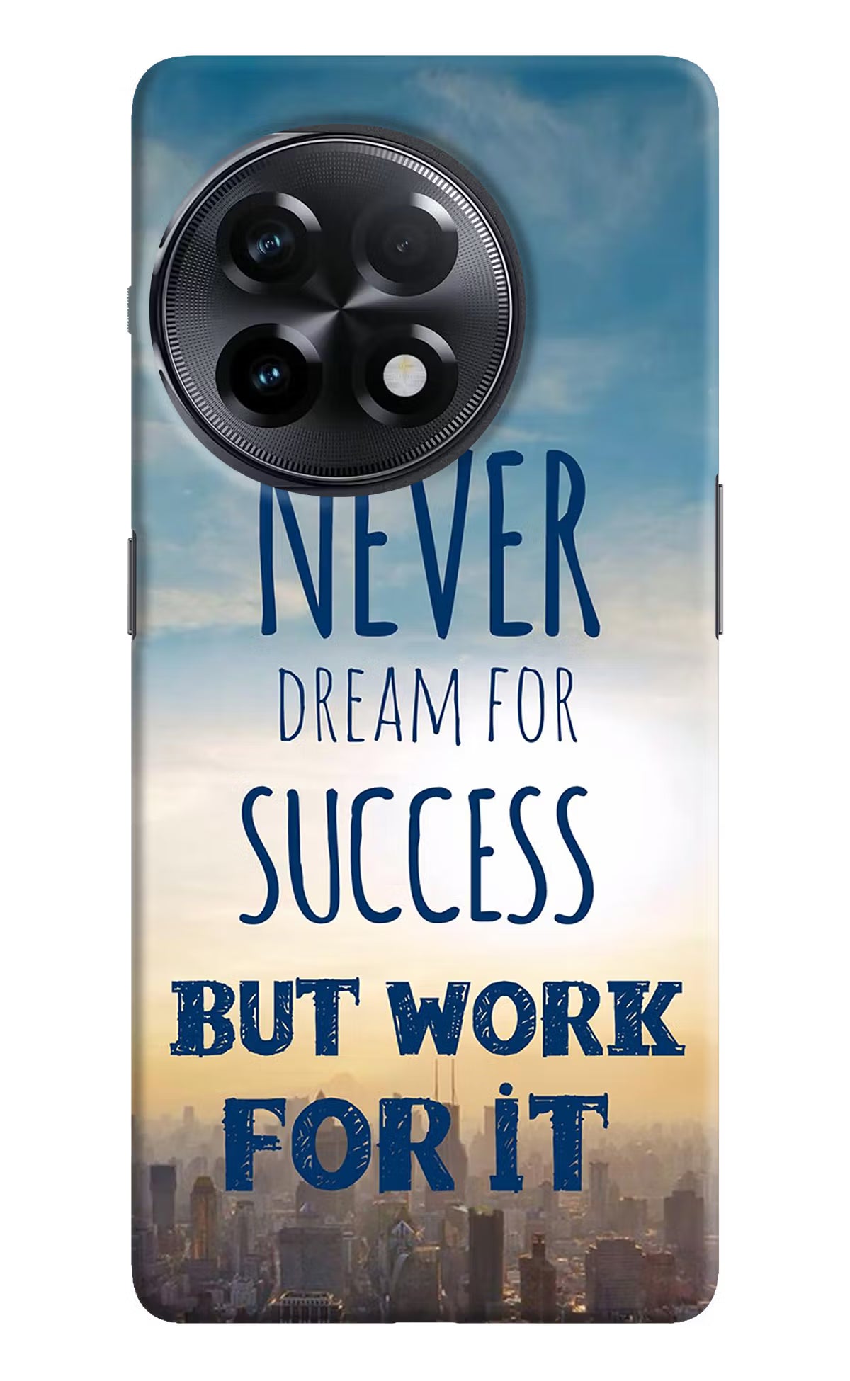 Never Dream For Success But Work For It OnePlus 11R Hard Case Back Cover by Casekaro