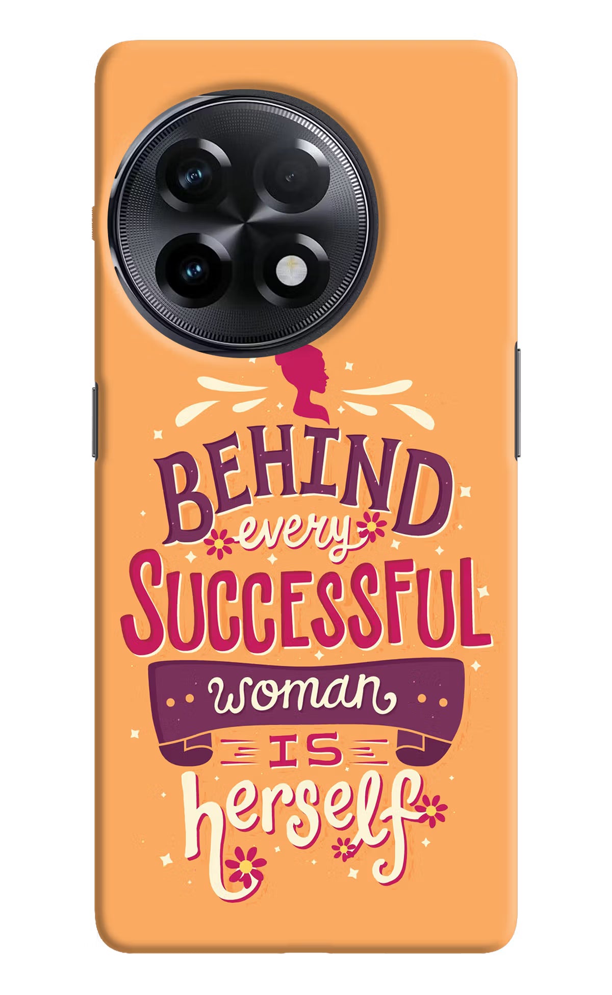 Behind Every Successful Woman There Is Herself OnePlus 11R Hard Case Back Cover by Casekaro