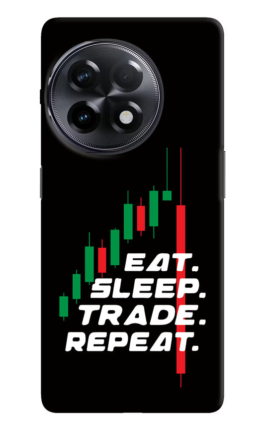 Eat Sleep Trade Repeat OnePlus 11R Hard Case Back Cover by Casekaro