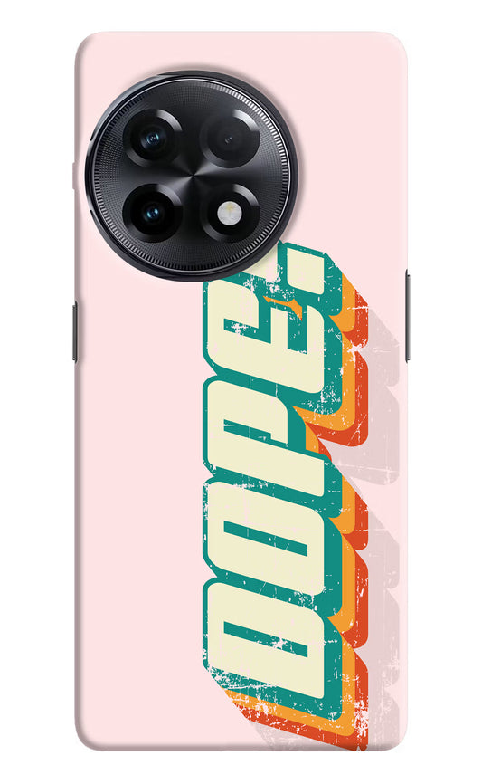 Dope OnePlus 11R Hard Case Back Cover by Casekaro