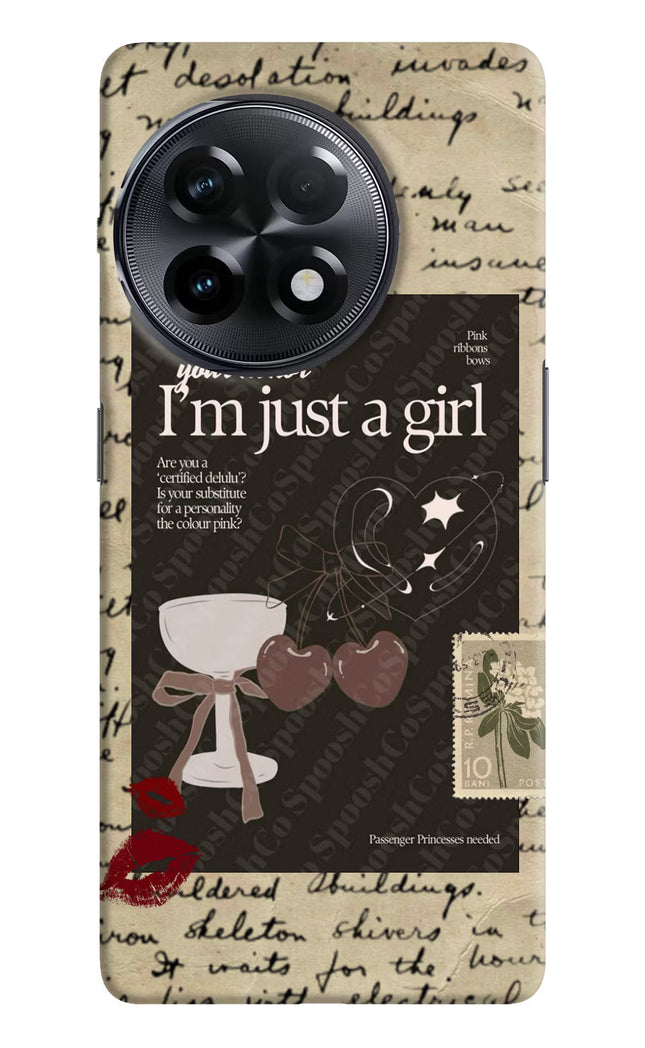 I am just a girl OnePlus 11R Hard Case Back Cover by Casekaro