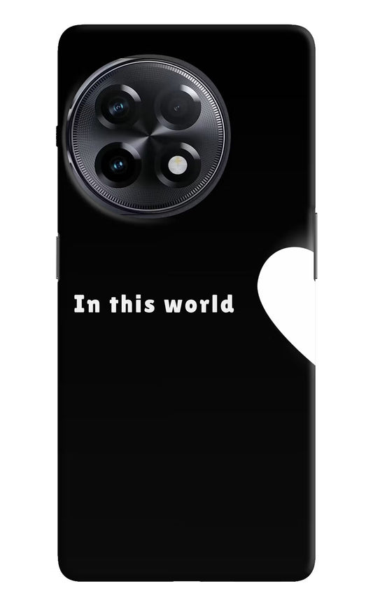 This World OnePlus 11R Back Cover