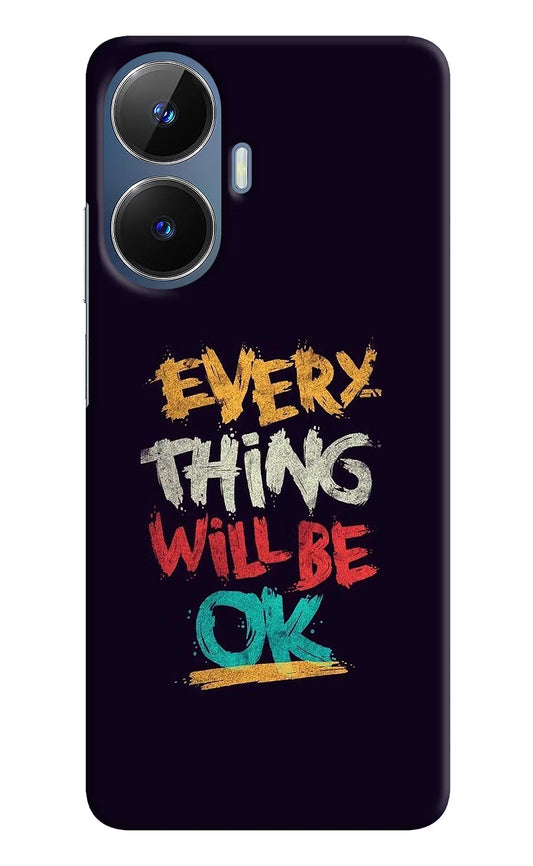 Everything Will Be Ok Realme C55/N55 Hard Case Back Cover by Casekaro