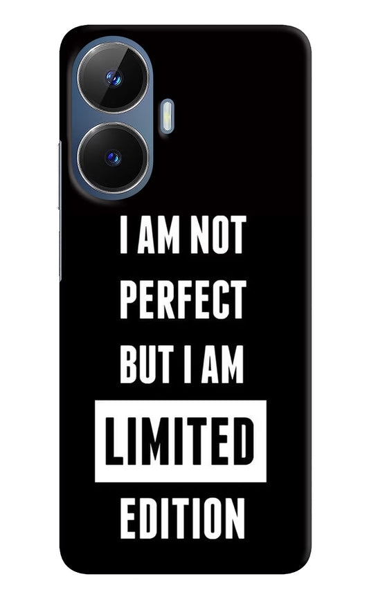 I Am Not Perfect But I Am Limited Edition Realme C55/N55 Hard Case Back Cover by Casekaro