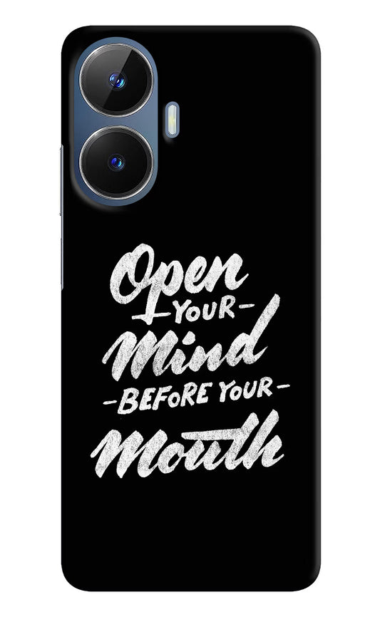 Open Your Mind Before Your Mouth Realme C55/N55 Hard Case Back Cover by Casekaro