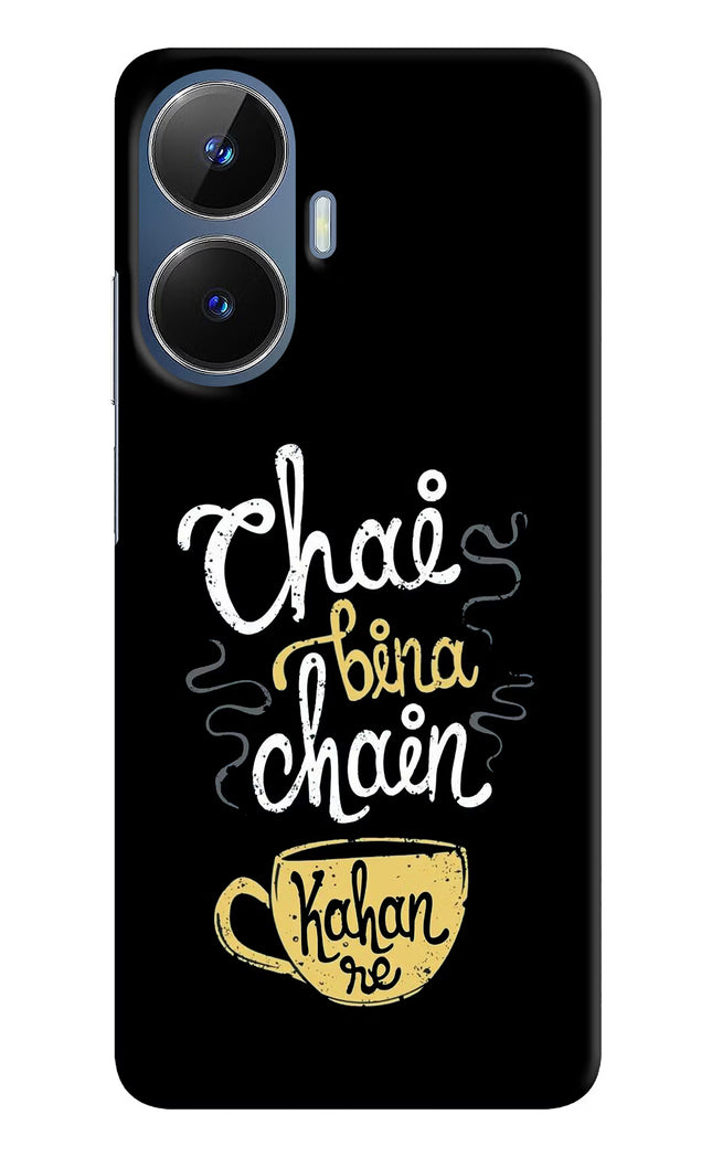 Chai Bina Chain Kaha Re Realme C55/N55 Hard Case Back Cover by Casekaro