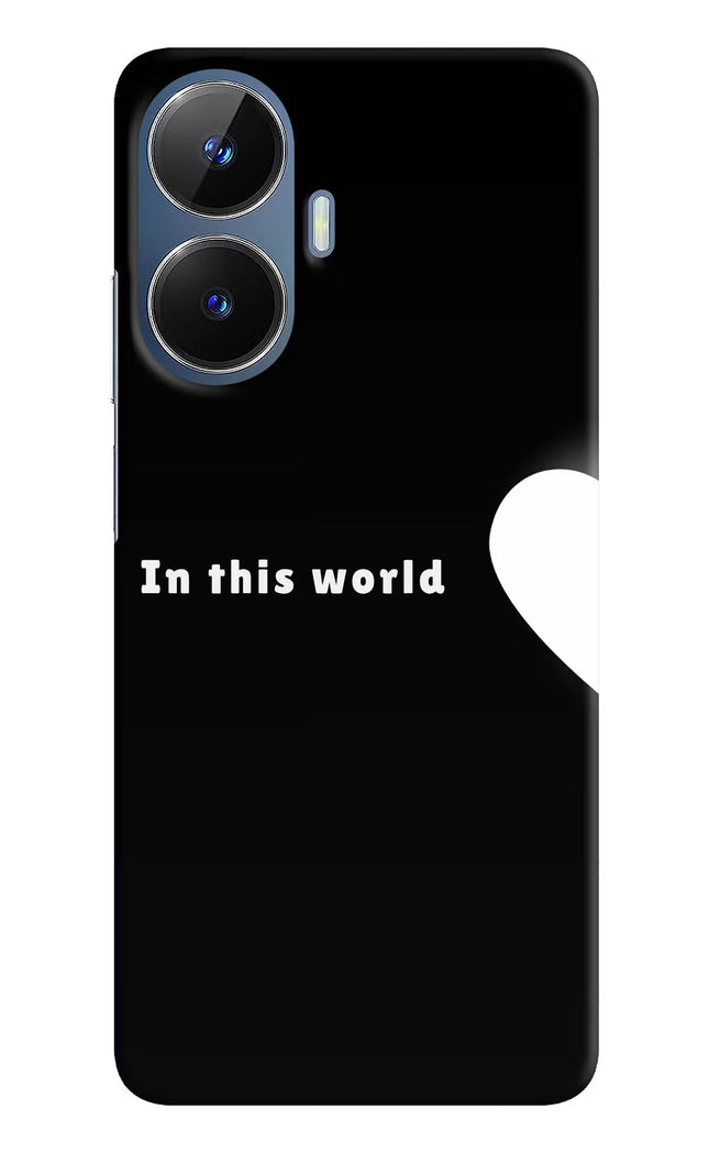 This World Realme C55/N55 Hard Case Back Cover by Casekaro