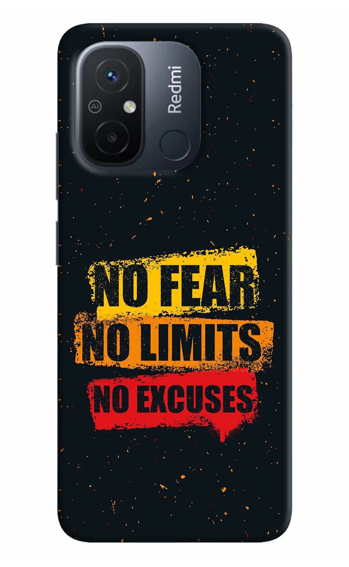 No Fear No Limits No Excuse Redmi 12C Hard Case Back Cover by Casekaro