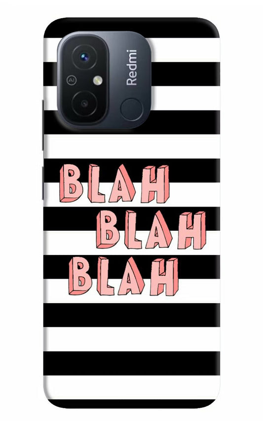 Blah Blah Blah Redmi 12C Hard Case Back Cover by Casekaro
