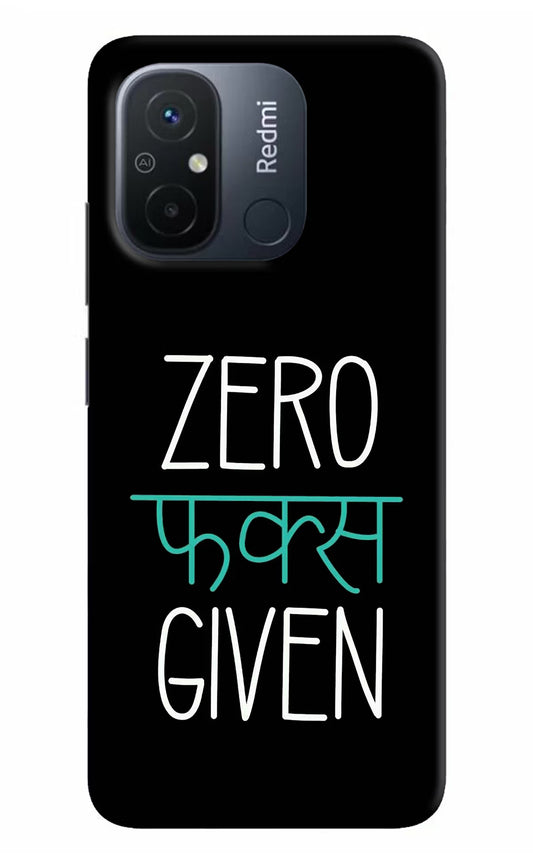 Zero Fucks Given Redmi 12C Hard Case Back Cover by Casekaro