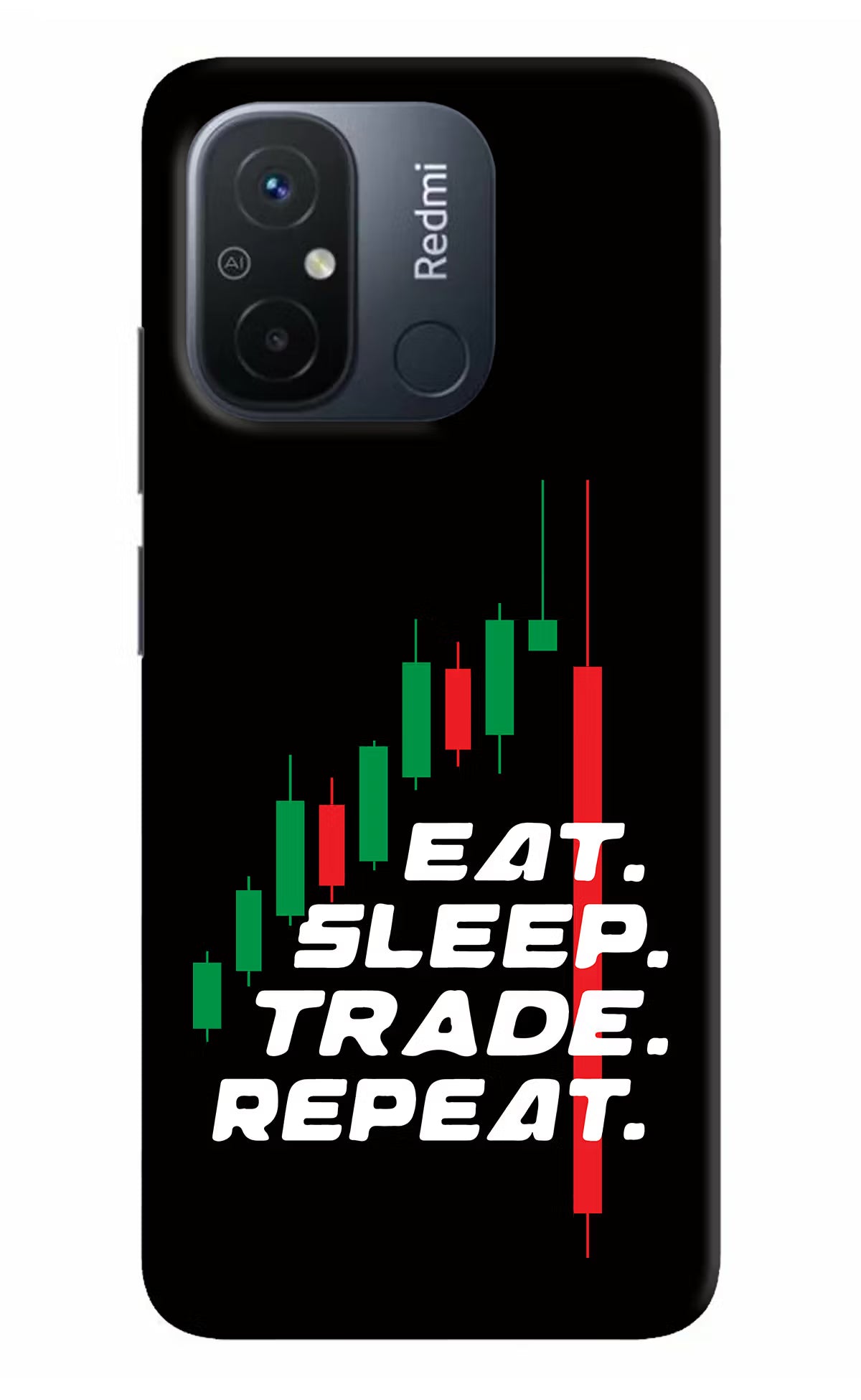 Eat Sleep Trade Repeat Redmi 12C Hard Case Back Cover by Casekaro