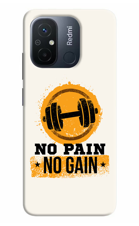 No Pain No Gain Redmi 12C Hard Case Back Cover by Casekaro