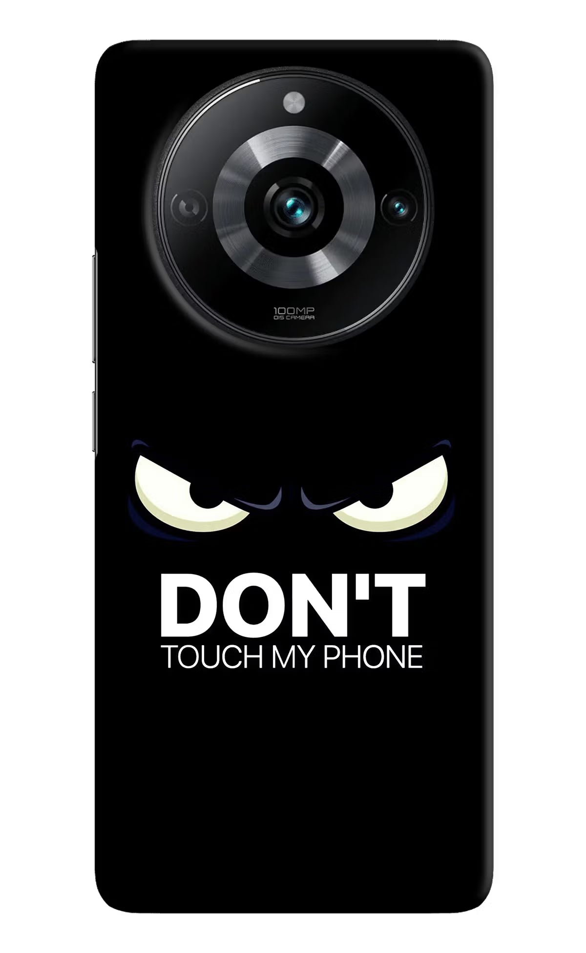 Don'T Touch My Phone Realme 11 Pro/Pro+ 5G Hard Case Back Cover by Casekaro
