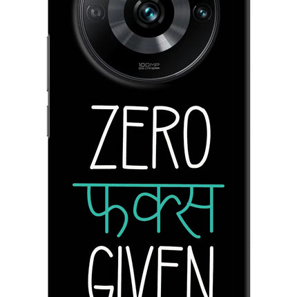 Zero Fucks Given Realme 11 Pro/Pro+ 5G Hard Case Back Cover by Casekaro