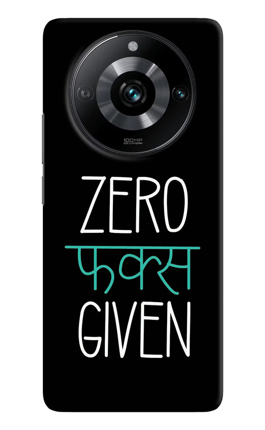 Zero Fucks Given Realme 11 Pro/Pro+ 5G Hard Case Back Cover by Casekaro