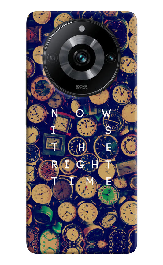 Now is the Right Time Quote Realme 11 Pro/Pro+ 5G Hard Case Back Cover by Casekaro