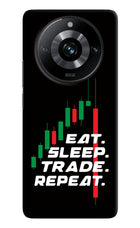 Eat Sleep Trade Repeat Realme 11 Pro/Pro+ 5G Hard Case Back Cover by Casekaro