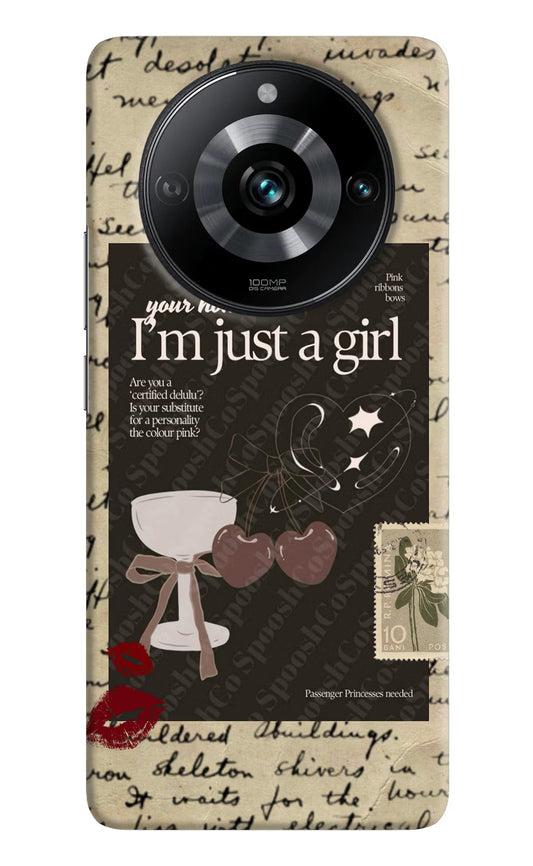 I am just a girl Realme 11 Pro/Pro+ 5G Hard Case Back Cover by Casekaro