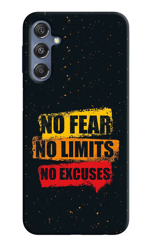 No Fear No Limits No Excuse Samsung M34 5G/F34 5G Hard Case Back Cover by Casekaro