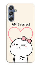 Always Right Samsung M34 5G/F34 5G Hard Case Back Cover by Casekaro