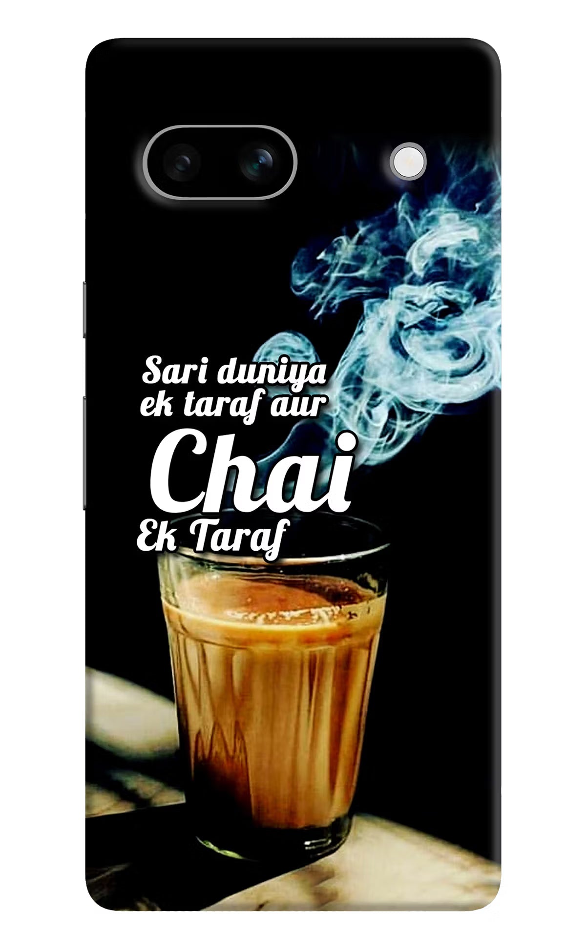 Chai Ek Taraf Quote Google Pixel 7A Hard Case Back Cover by Casekaro