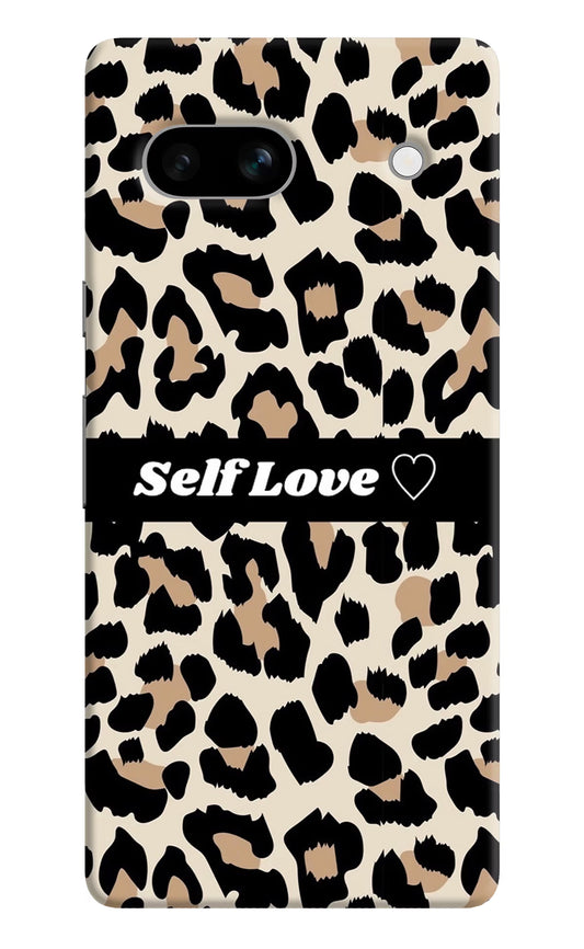 Leopard Print Self Love Google Pixel 7A Hard Case Back Cover by Casekaro
