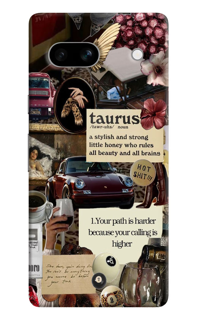 Taurus Zodiac Google Pixel 7A Hard Case Back Cover by Casekaro