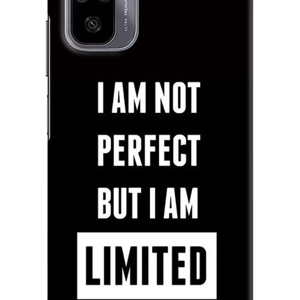 I Am Not Perfect But I Am Limited Edition Redmi Note 11 SE Hard Case Back Cover by Casekaro