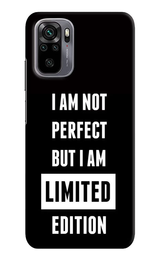 I Am Not Perfect But I Am Limited Edition Redmi Note 11 SE Hard Case Back Cover by Casekaro