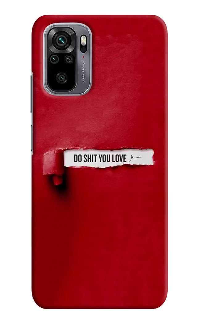 Do Shit You Love Redmi Note 11 SE Hard Case Back Cover by Casekaro
