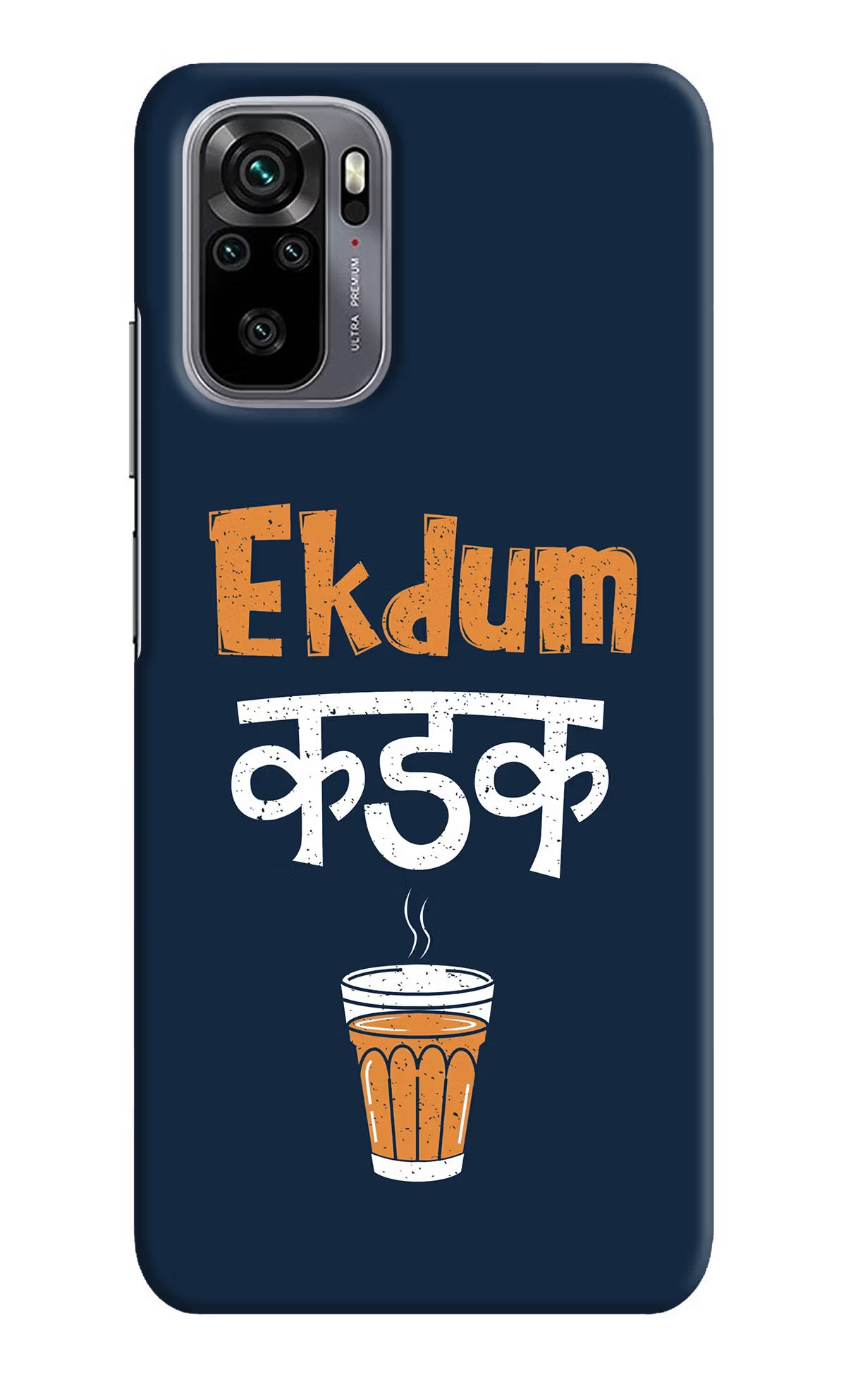 Ekdum Kadak Chai Redmi Note 11 SE Hard Case Back Cover by Casekaro