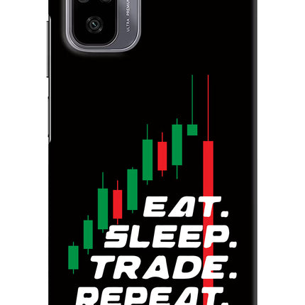 Eat Sleep Trade Repeat Redmi Note 11 SE Hard Case Back Cover by Casekaro