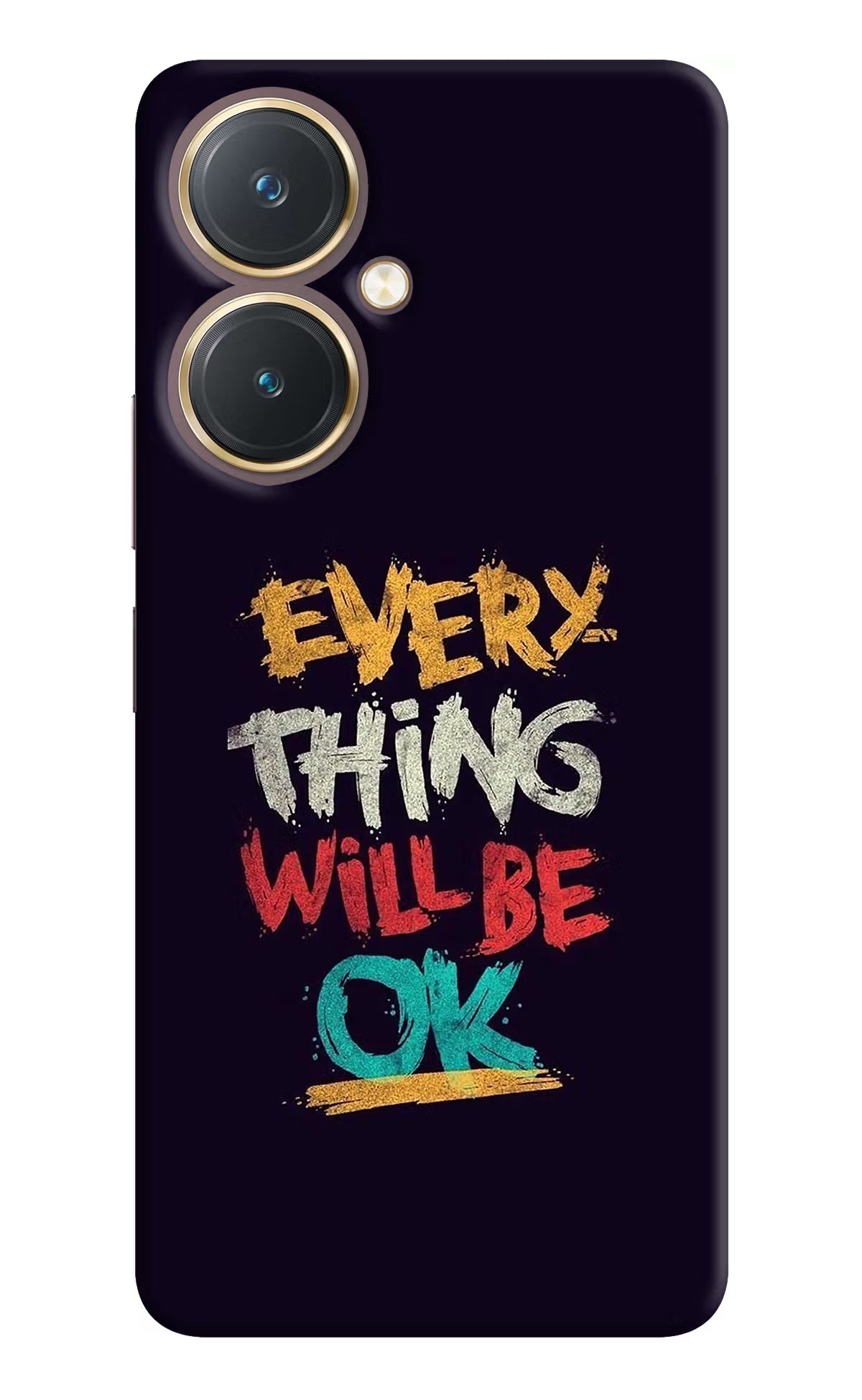 Everything Will Be Ok Vivo Y27 Hard Case Back Cover by Casekaro