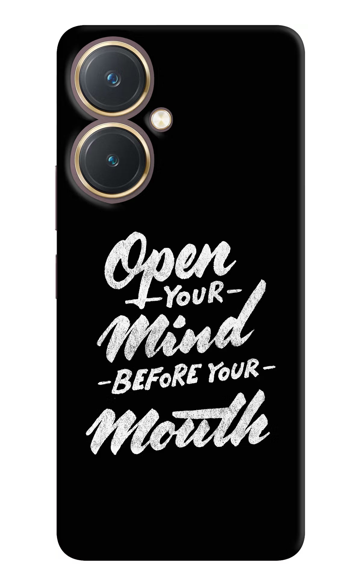 Open Your Mind Before Your Mouth Vivo Y27 Hard Case Back Cover by Casekaro