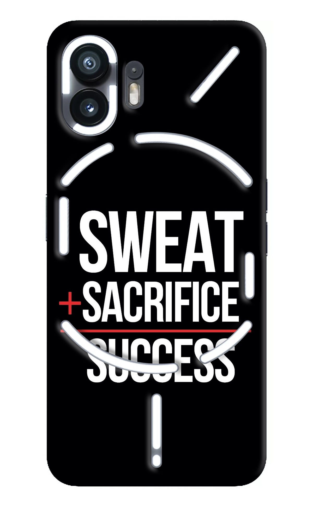 Sweat Sacrifice Success Nothing Phone 2 Back Cover