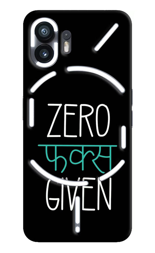 Zero Fucks Given Nothing Phone 2 Hard Case Back Cover by Casekaro