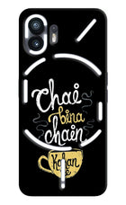 Chai Bina Chain Kaha Re Nothing Phone 2 Hard Case Back Cover by Casekaro