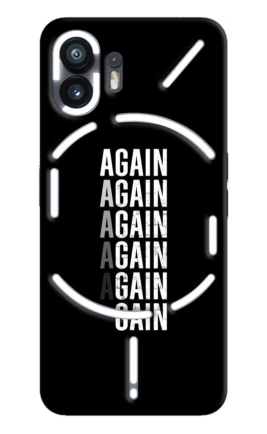 Again Again Gain Nothing Phone 2 Hard Case Back Cover by Casekaro