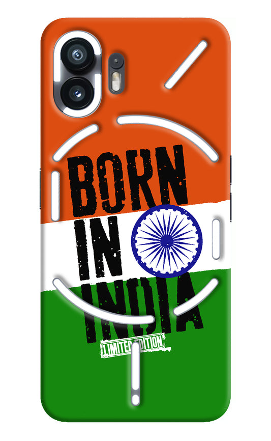 Born in India Nothing Phone 2 Back Cover