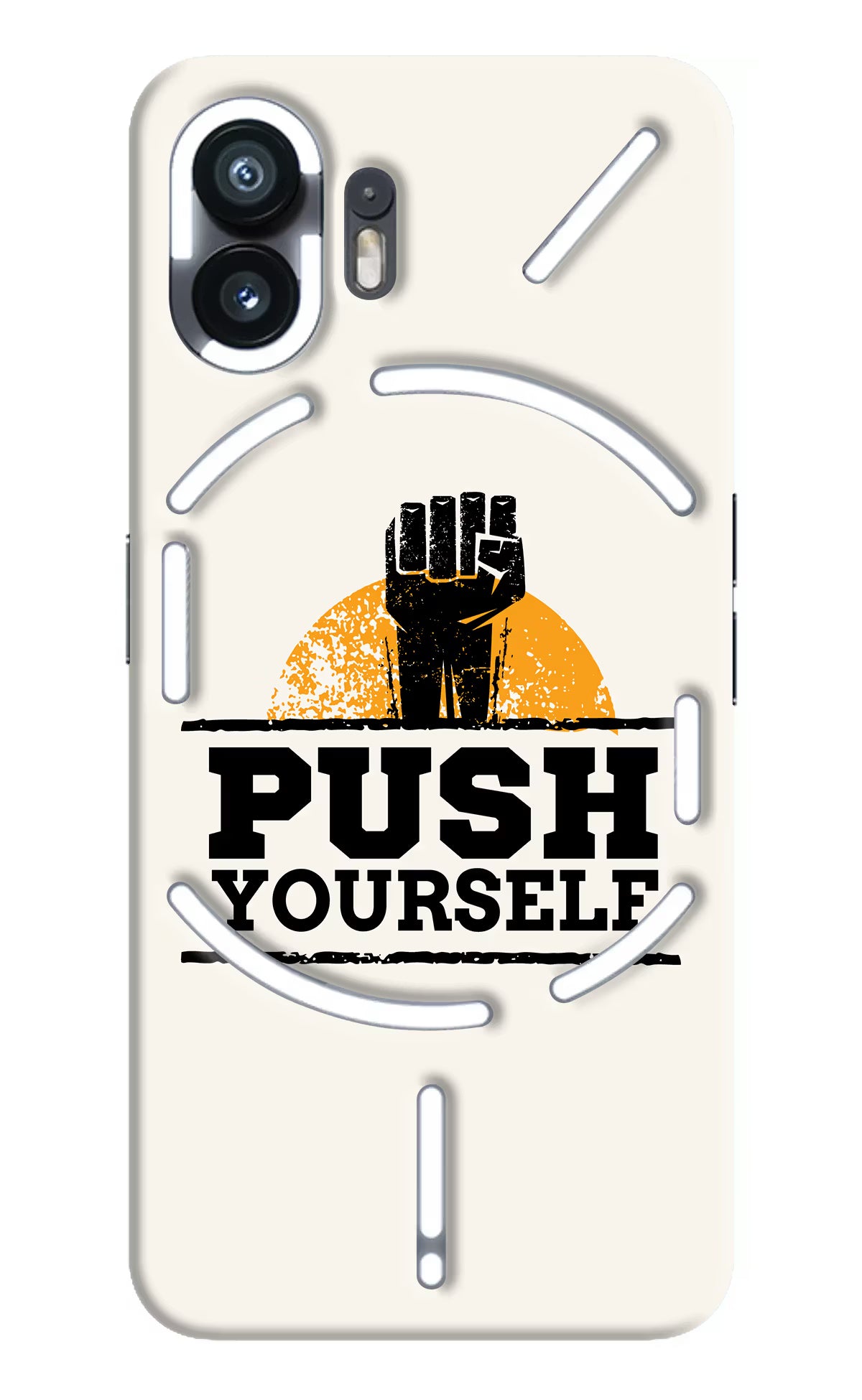 Push Yourself Nothing Phone 2 Hard Case Back Cover by Casekaro