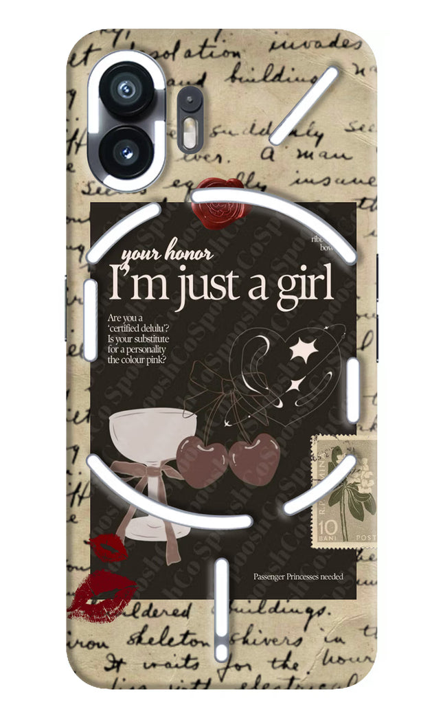I am just a girl Nothing Phone 2 Hard Case Back Cover by Casekaro