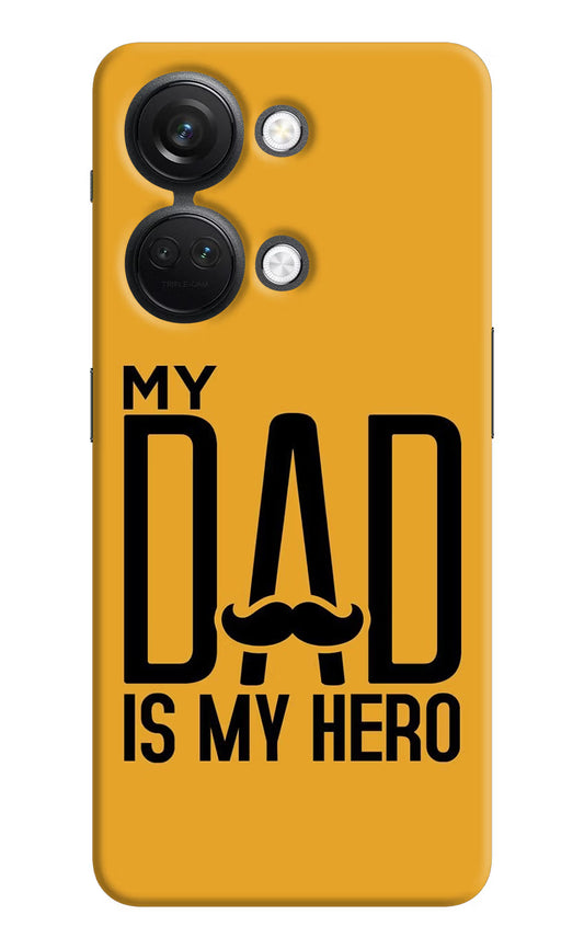 My Dad Is My Hero OnePlus Nord 3 5G Hard Case Back Cover by Casekaro