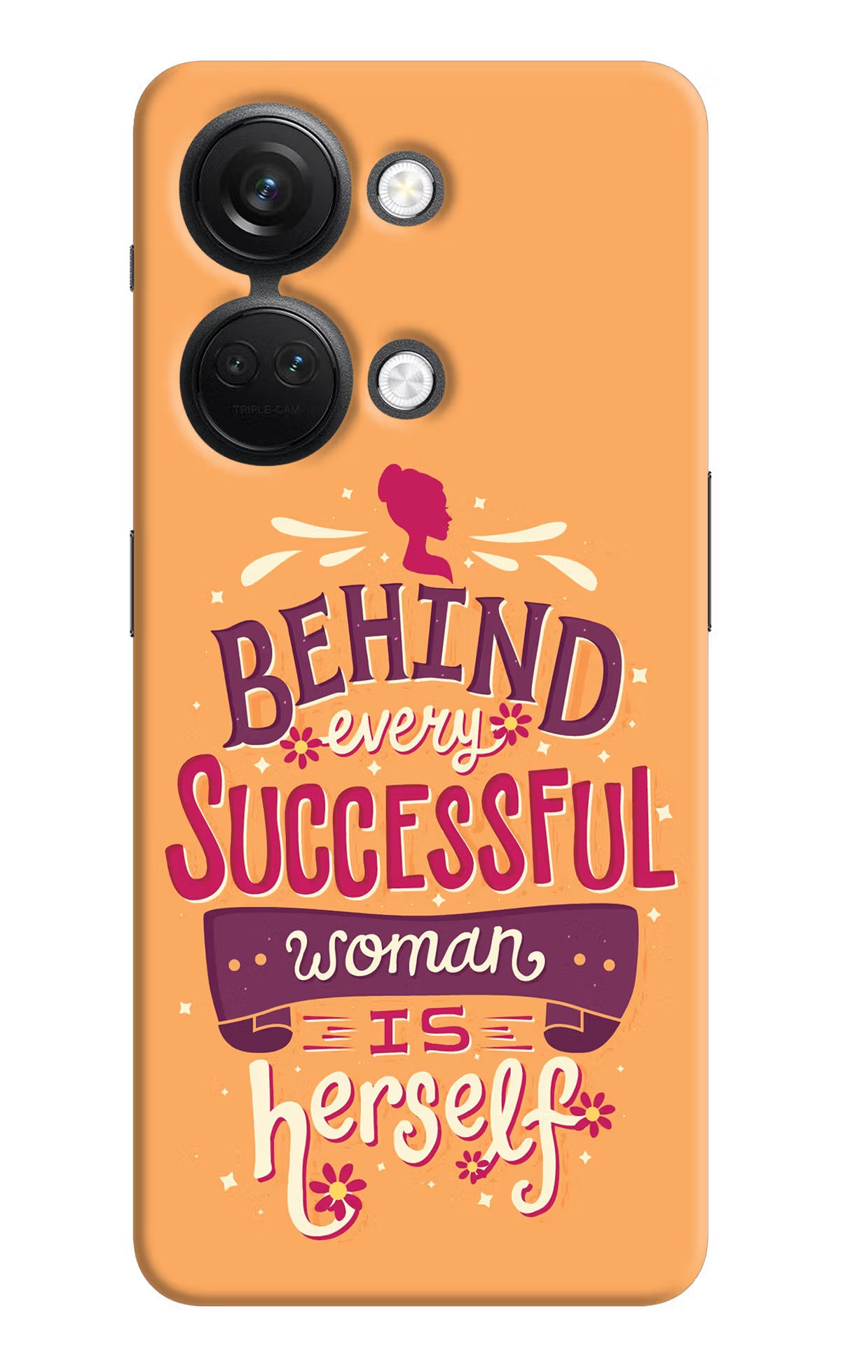 Behind Every Successful Woman There Is Herself OnePlus Nord 3 5G Hard Case Back Cover by Casekaro