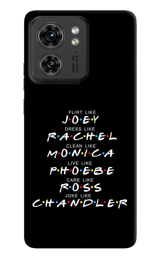FRIENDS Character Moto Edge 40 Hard Case Back Cover by Casekaro