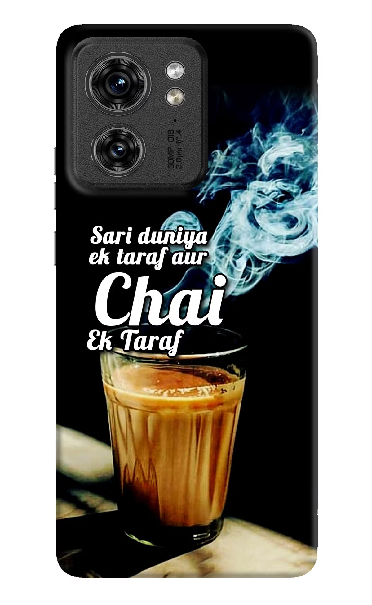 Chai Ek Taraf Quote Moto Edge 40 Hard Case Back Cover by Casekaro