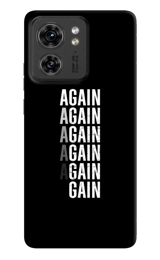 Again Again Gain Moto Edge 40 Hard Case Back Cover by Casekaro