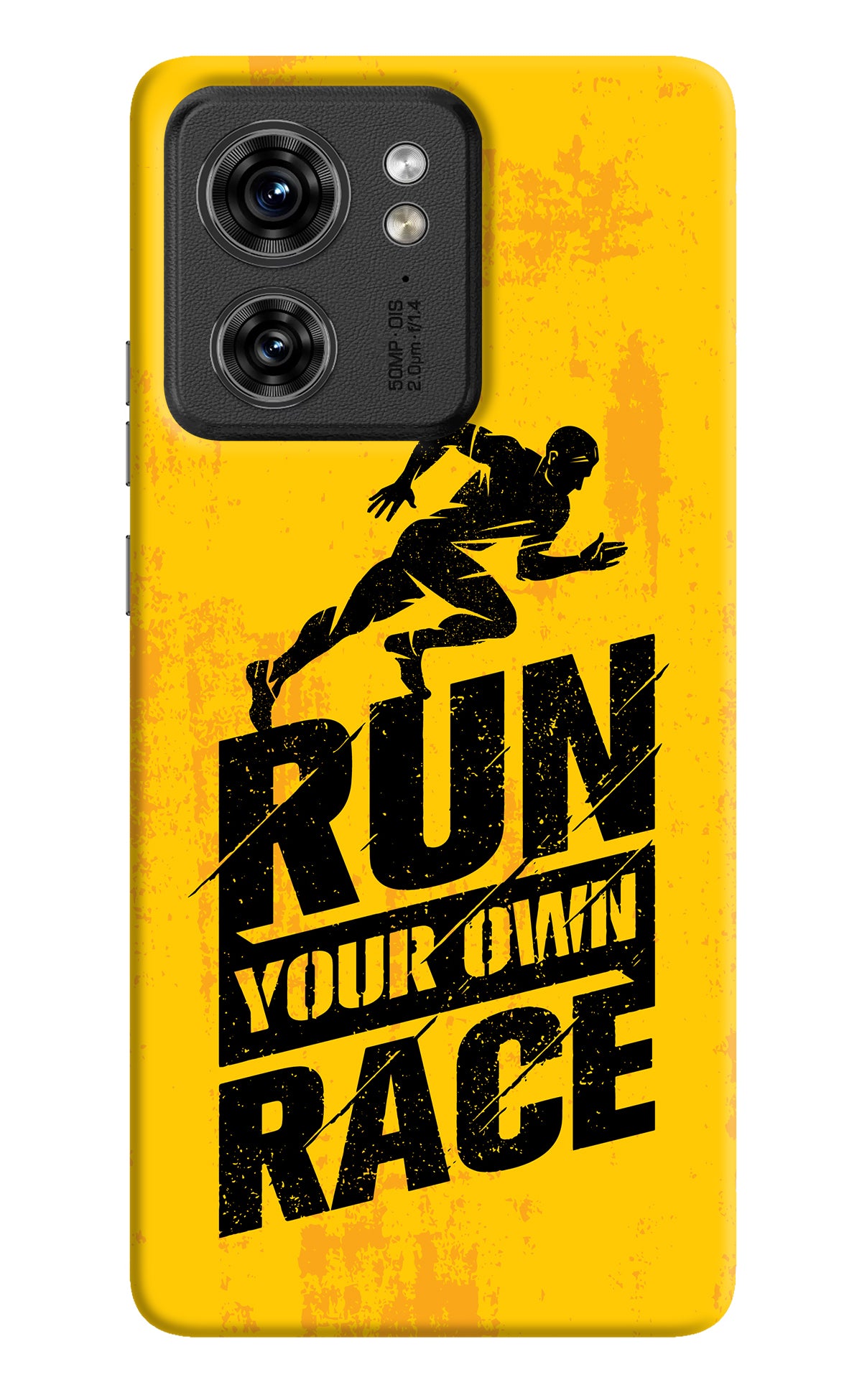 Run Your Own Race Moto Edge 40 Back Cover