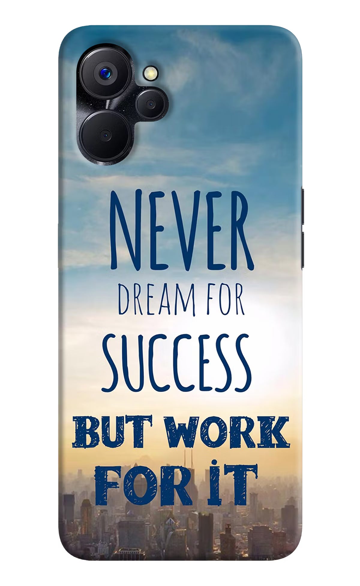 Never Dream For Success But Work For It Realme 9i 5G Hard Case Back Cover by Casekaro