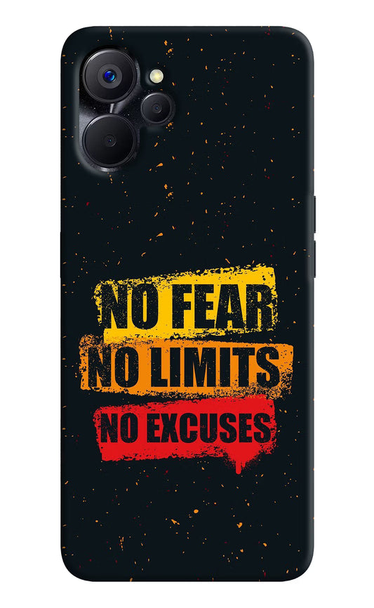 No Fear No Limits No Excuse Realme 9i 5G Hard Case Back Cover by Casekaro
